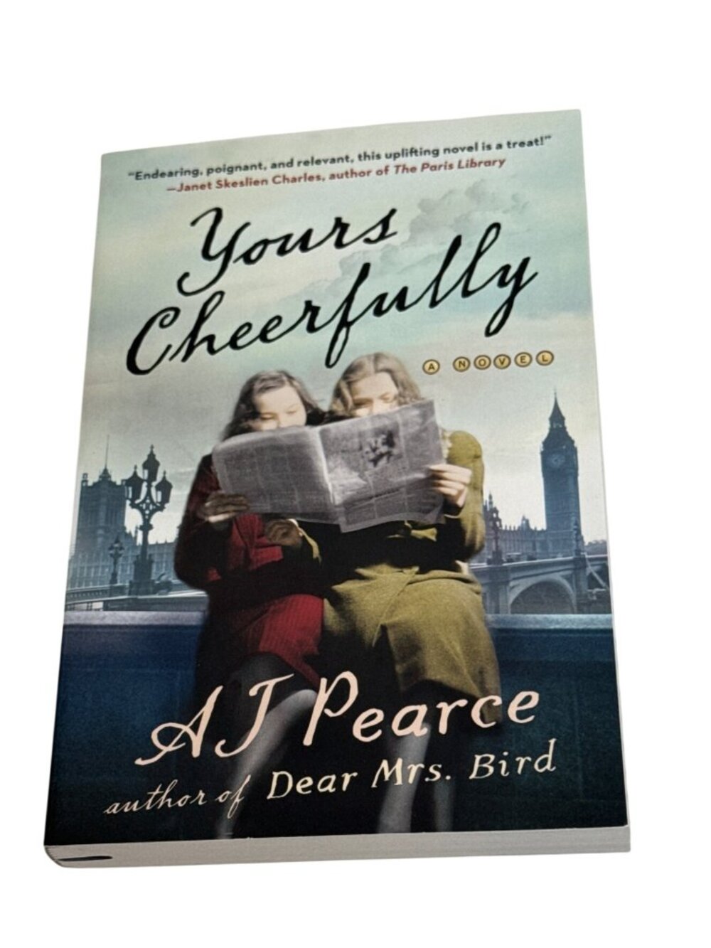 Yours Cheerfully by A.J. Pearce Paperback WWII Historical Fiction Novel